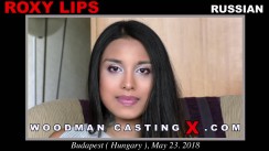 Access Roxy Lips casting in streaming. A  girl, Roxy Lips will have sex with Pierre Woodman. 