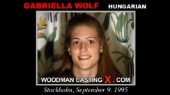 Check out this video of Gabriella Wolf having an audition. Erotic meeting between Pierre Woodman and Gabriella Wolf, a  girl. 