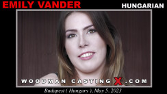 Download Emily Vander casting video files. A  girl, Emily Vander will have sex with Pierre Woodman. 