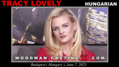 Watch Tracy Lovely first XXX video. A  girl, Tracy Lovely will have sex with Pierre Woodman. 