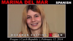 Access Marina Del Mar casting in streaming. A  girl, Marina Del Mar will have sex with Pierre Woodman. 