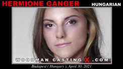 Watch Hermione Ganger first XXX video. A  girl, Hermione Ganger will have sex with Pierre Woodman. 