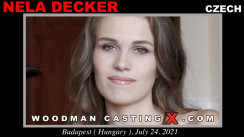 Access Nela Decker casting in streaming. A  girl, Nela Decker will have sex with Pierre Woodman. 